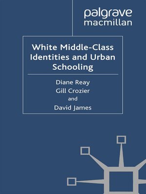 cover image of White Middle-Class Identities and Urban Schooling